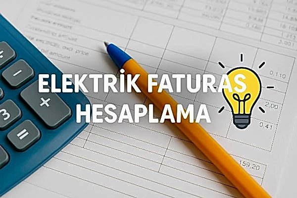 elektrik faturası hesaplama
